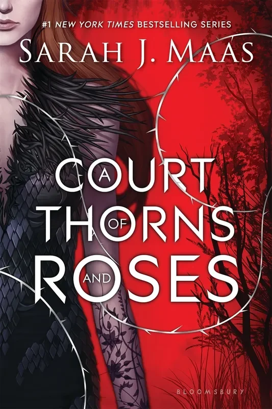 A Court of Thorns and Roses (A Court of Thorns and Roses #1)