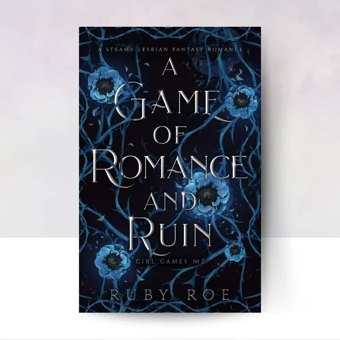 A Game of Romance and Ruin