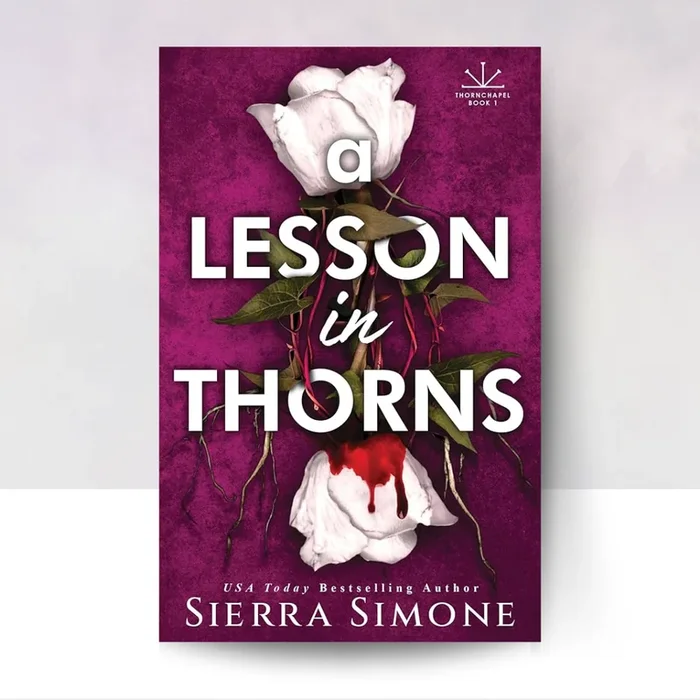 A Lesson in Thorns