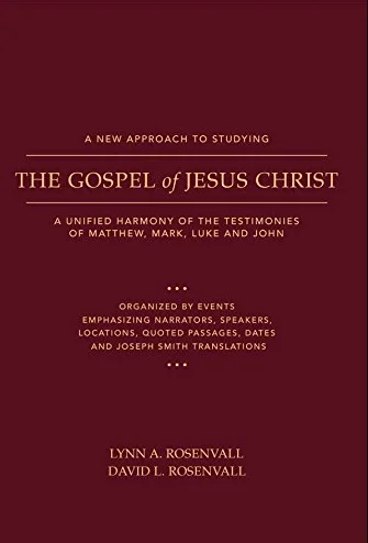 A New Approach to Studying the Gospel of Jesus Christ