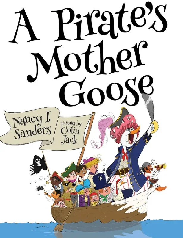 A Pirate’s Mother Goose