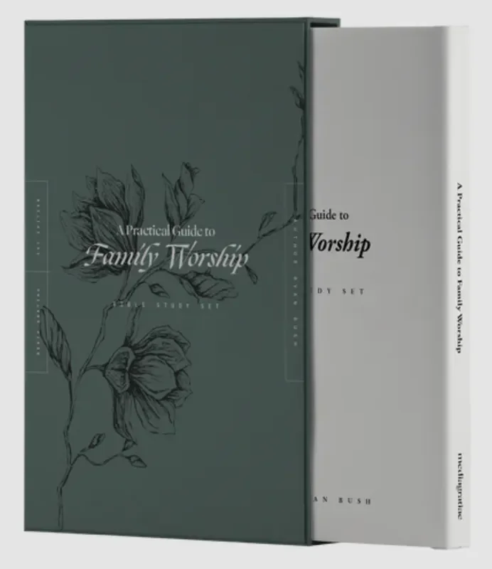A Practical Guide to Family Worship