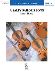 A Salty Sailor’s Song – Violin 3 (Harmony)