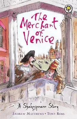 A Shakespeare Story: The Merchant of Venice