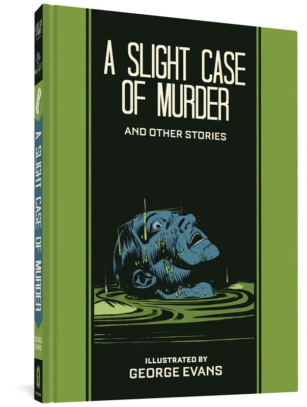 A Slight Case Of Murder And Other Stories HC Fantagraphics – Very Good