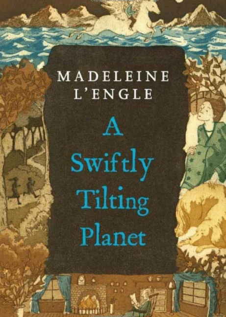 A Swiftly Tilting Planet: Time Quintet Series (Book 3)