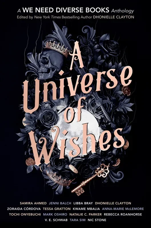 A Universe of Wishes : A We Need Diverse Books Anthology
