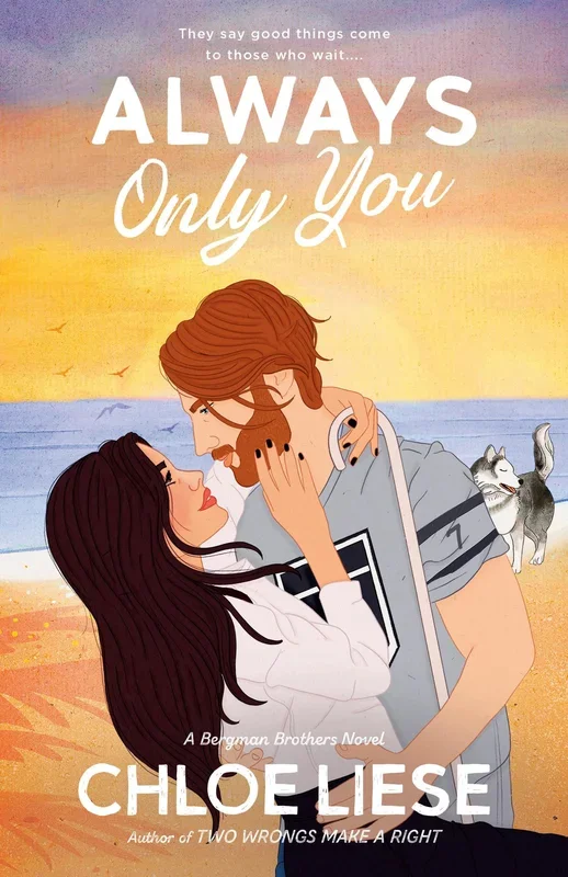Always Only You (The Bergman Brothers, Book 2)