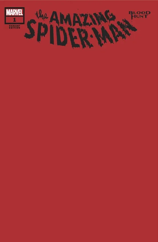 AMAZING SPIDER-MAN BLOOD HUNT #1 BLOOD RED BLANK VAR MARVEL COMICS (1B051424)