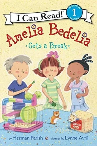 Amelia Bedelia Gets a Break: I Can Read! Level 1
