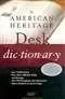 American Heritage Desk Dictionary