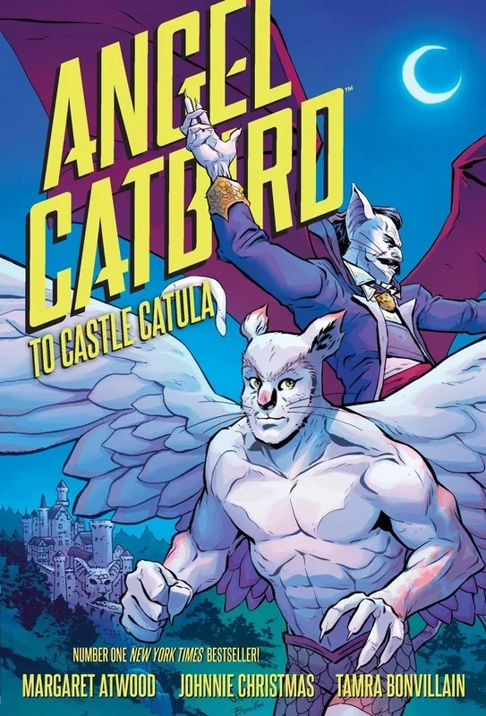 Angel Catbird Volume 2: To Castle Catula (Graphic Novel) Atwood, Margaret; Christmas, Johnnie and Bonvillain, Tamra – Very Good