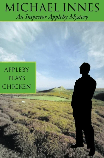 Appleby Plays Chicken: An Inspector Appleby (Book 16)