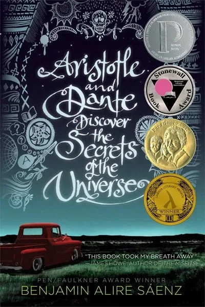 ARISTOTLE AND DANTE DISCOVER THE SECRET OF THE UNIVERSE