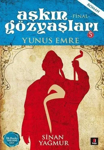 Aşkın Gozyaşları 5 (Yunus Emre)