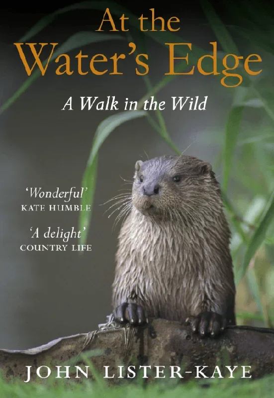 At the Water’s Edge: A Walk in the Wild
