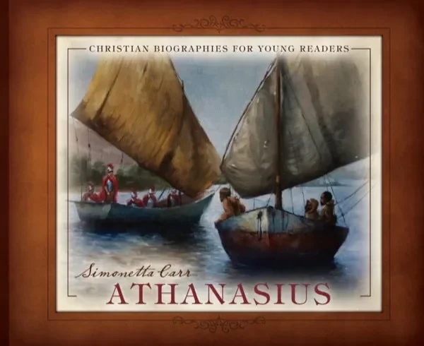 Athanasius (Christian Biographies for Young Readers)