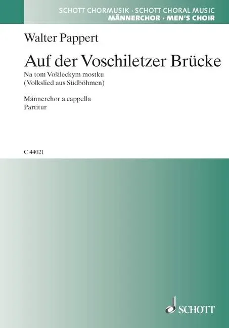 Auf der Voschiletzer Brücke – Choral Score