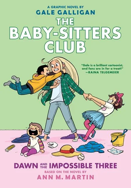 BABY SITTERS CLUB TP VOL 05 DAWN AND THE IMPOSSIBLE THREE Previously Offered thru Other Distributors (SCHD: 8/20/2025)