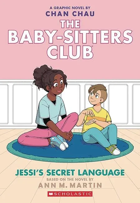 BABY SITTERS CLUB TP VOL 12 JESSIS SECRET LANGUAGE Previously Offered thru Other Distributors (SCHD: 9/17/2025)