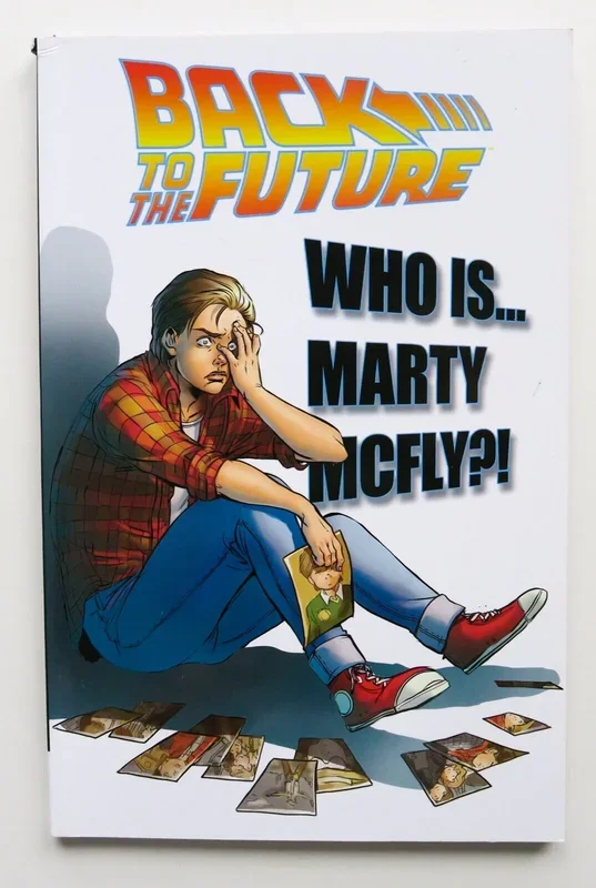 Back To The Future Vol. 3 Who Is Marty McFly *S&D* IDW Graphic Novel Comic Book – Good