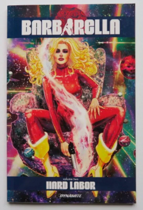 Barbarella Vol. 2 Hard Labor Dynamite Graphic Novel Comic Book – Very Good
