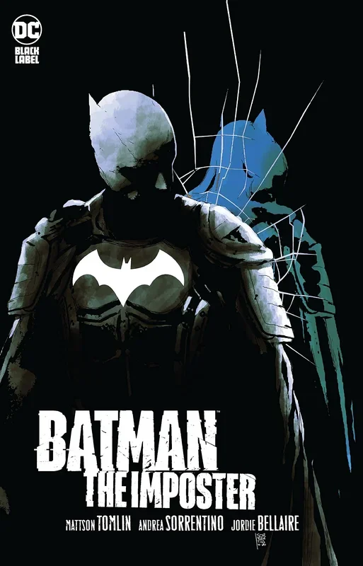 Batman: The Imposter [Hardcover] Tomlin, Mattson and Sorrentino, Andrea