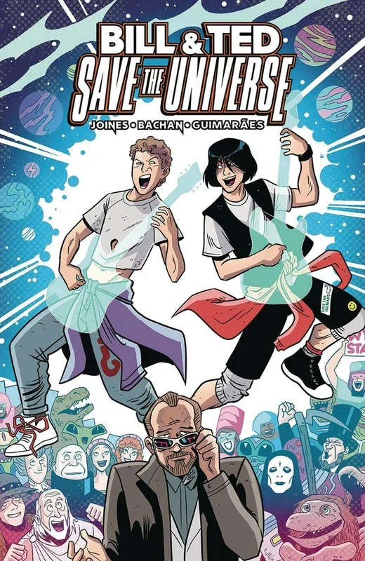 Bill & Ted Save the Universe TPB BOOM! Studios – Very Good