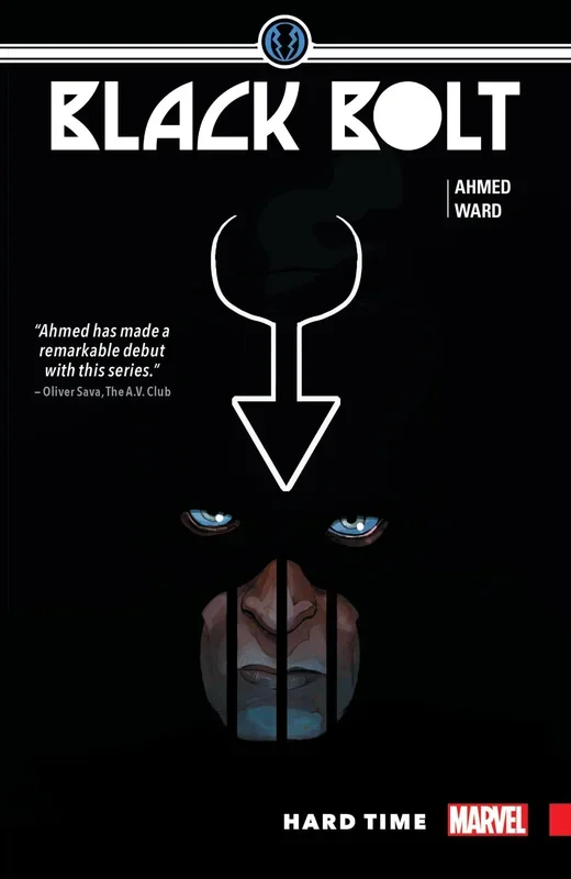 BLACK BOLT VOL. 1: HARD TIME Ahmed, Saladin and Ward, Christian – Very Good