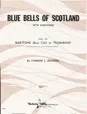 Blue Bells of Scotland with Variations