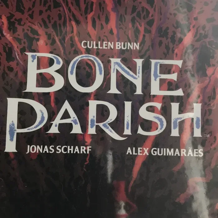 Bone Parish (2018 Boom) #3A