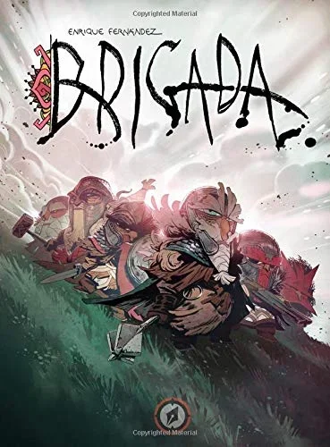 Brigada [Hardcover] Fernandez, Enrique