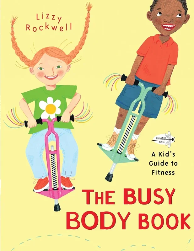 Busy Body Book: A Kid’s Guide to Fitness