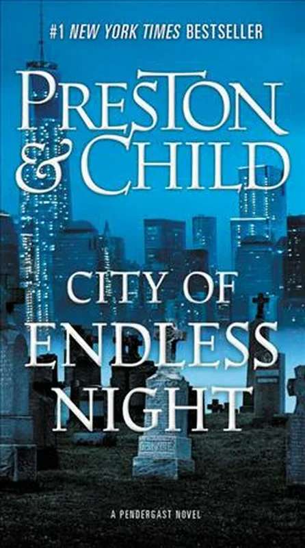 City of Endless Night (Agent Pendergast series)
