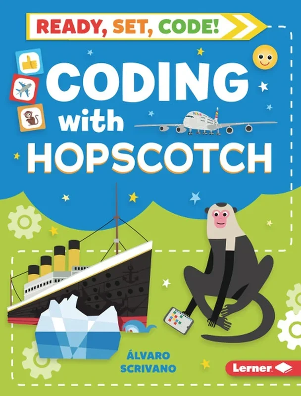 Coding with Hopscotch (Ready, Set, Code!)