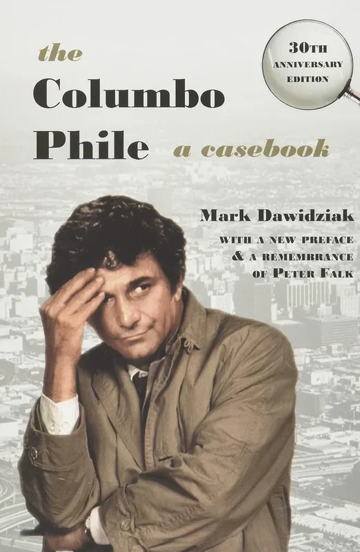 Columbo Phile: A Casebook (Anniversary)