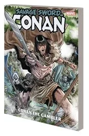 Conan: Savage Sword:TPB: Conan Gambler