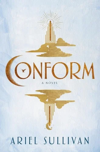 Conform: A Novel