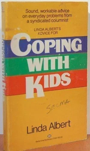 Coping with Kids