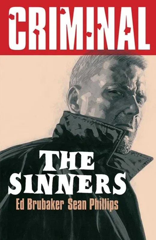 Criminal TPB Volume 05 The Sinners New Printing (Mature)