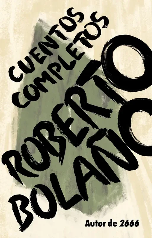 CUENTOS COMPLETOS (BOLAÑO)