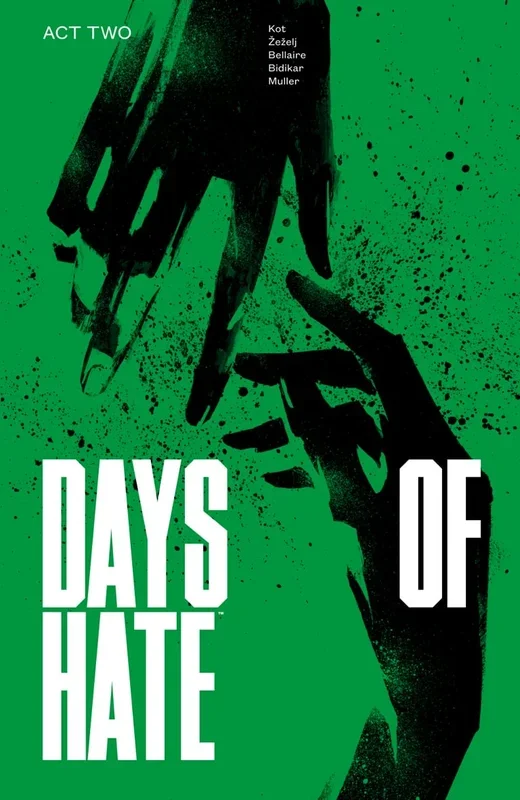 Days Of Hate