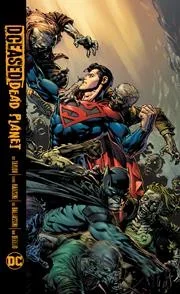 Dceased: Dead Planet:TPB: