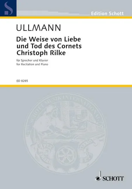 Die Weise von Liebe und Tod des Cornets Christoph Rilke – Piano Reduction