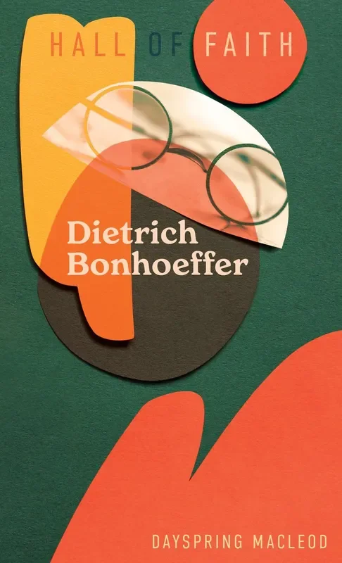 Dietrich Bonhoeffer (Hall of Faith)