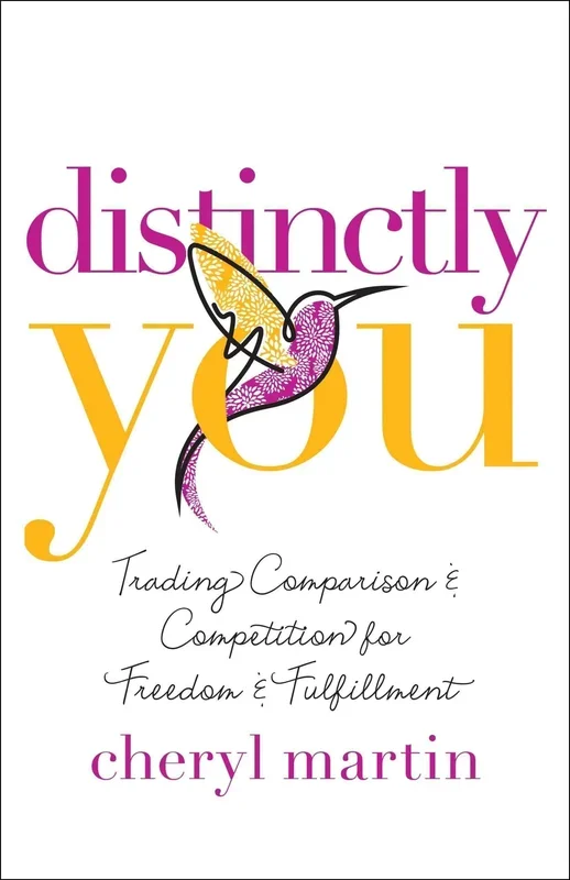 Distinctly You: Trading Comparison and Competition for Freedom and Fulfillment