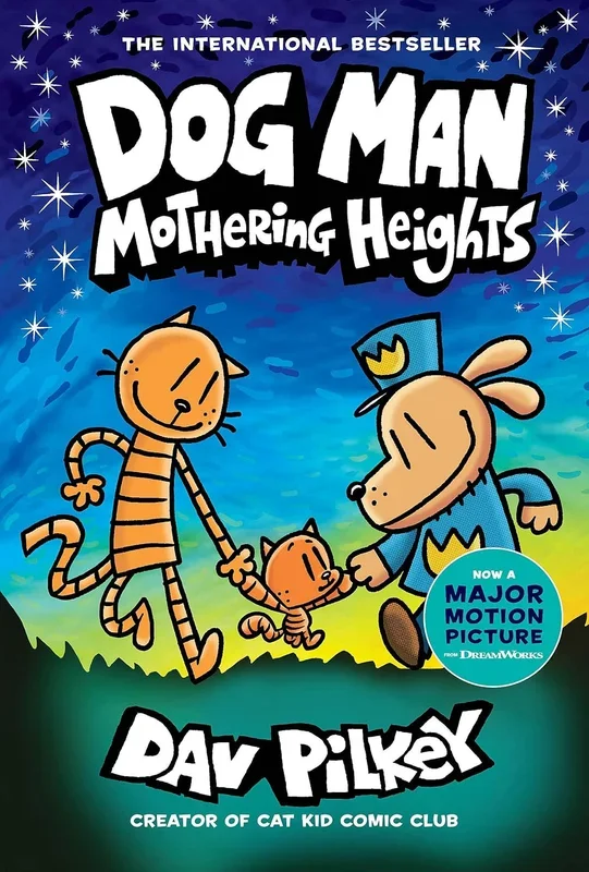 Dog Man: Mothering Heights: A Graphic Novel (Dog Man #10): From the Creator of Captain Underpants: Volume 10