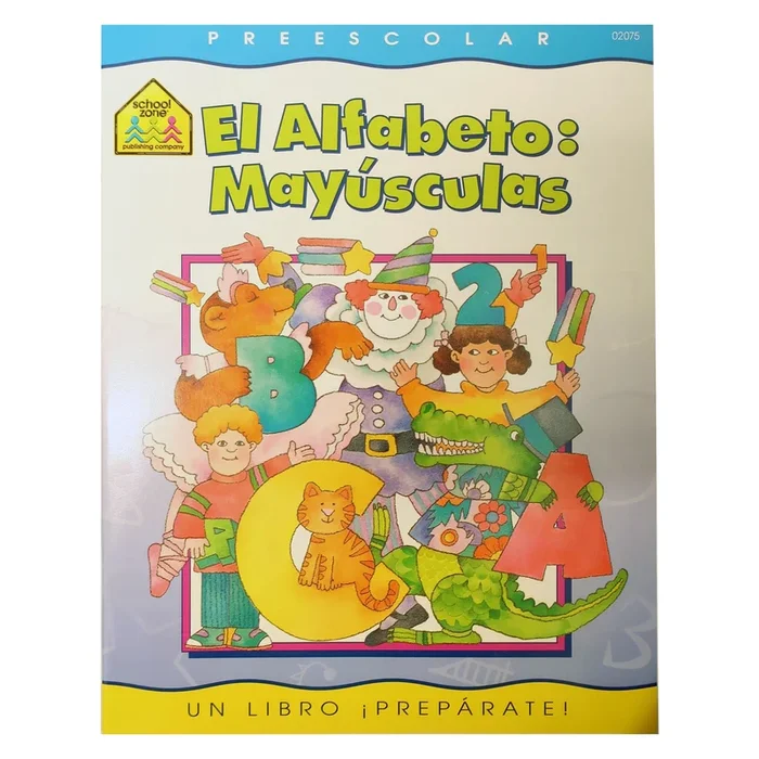 El Alfabeto: Mayusculas (Spanish Edition)