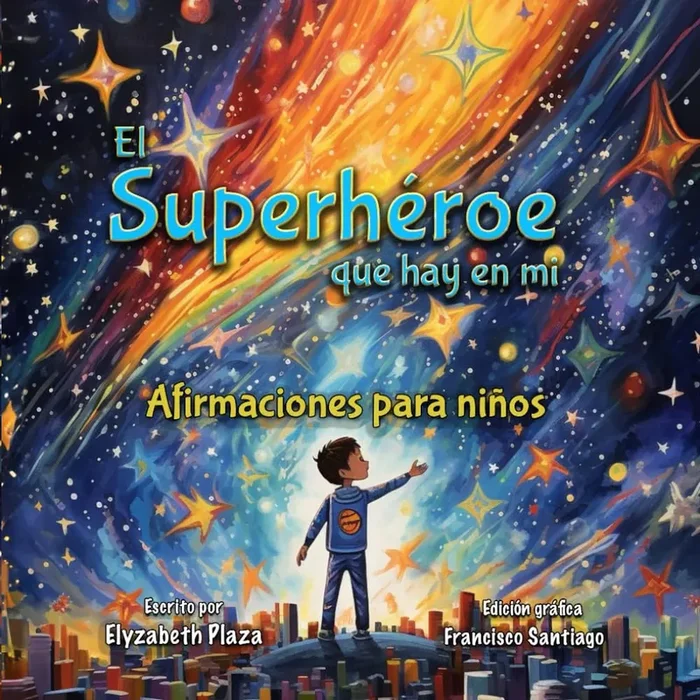 El Superheroe que hay en mi