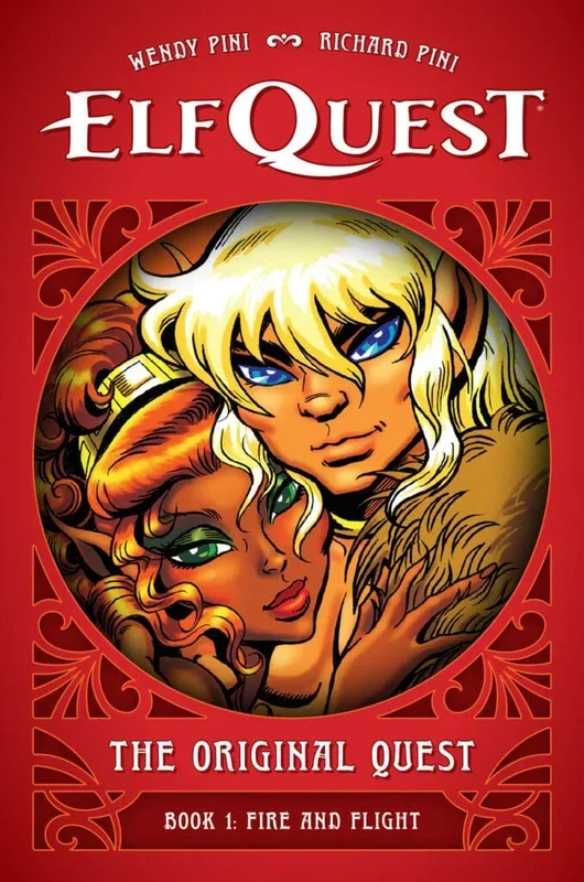 ElfQuest: The Original Quest: Book 1–Fire and Flight